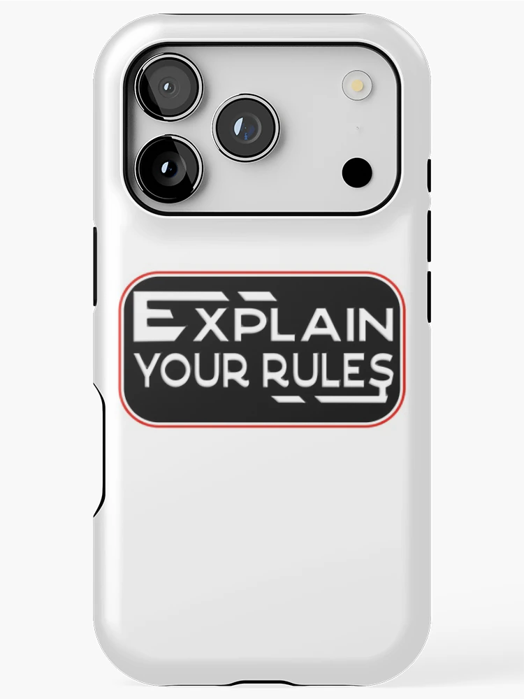 Thumbnail 1 of 4, iPhone Case, EXPLAIN YOUR RULES designed and sold by Ralek.