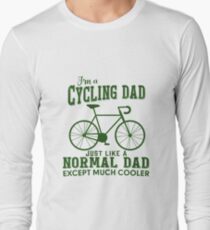 I'm a Cycling Dad - Father Day Long Sleeve T-Shirt