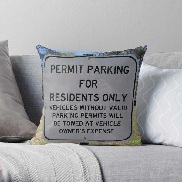 Permit Parking For Residents Only Street Sign Throw Pillow
