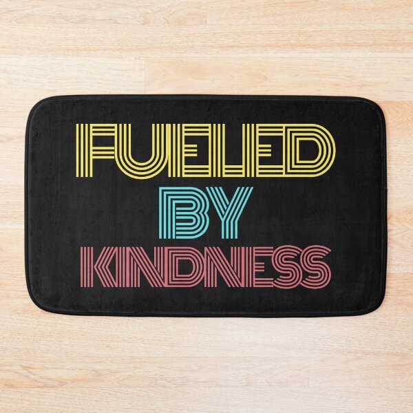 Item preview, Fueled by kindness designed and sold by Le-tee-shop.