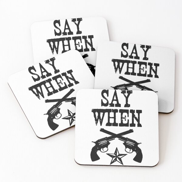 Item preview, Say When designed and sold by CANJ72.