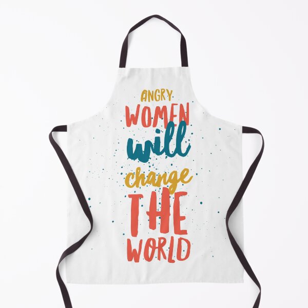 Item preview, Angry women will change the world | White universe designed and sold by TheTrueOne.