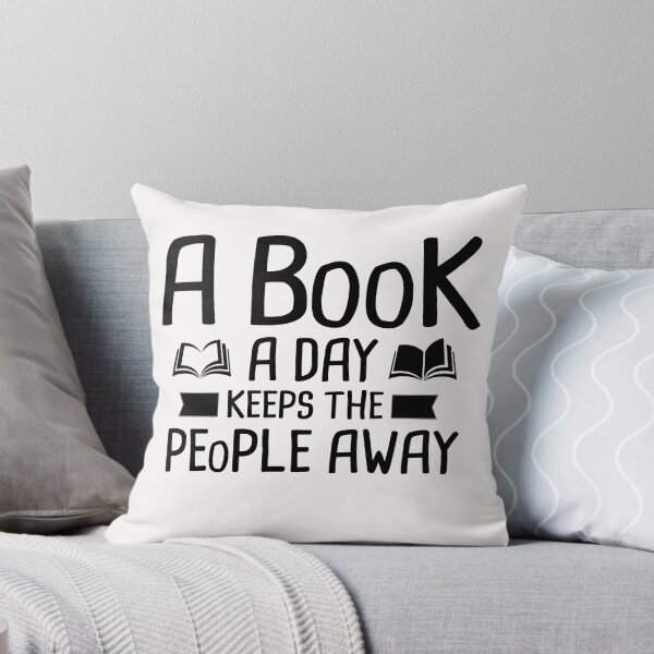 Item preview, A Book A Day Keeps The People Away designed and sold by Raym08515.