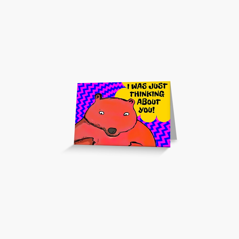 I WAS JUST THINKING OF YOU Greeting Card