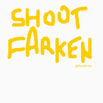 Artwork thumbnail, Shoot Farken Gold by ShootFarken