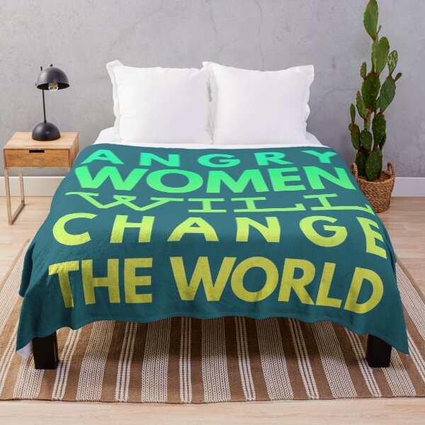 Item preview, Angry women will change the world | Gradient designed and sold by TheTrueOne.