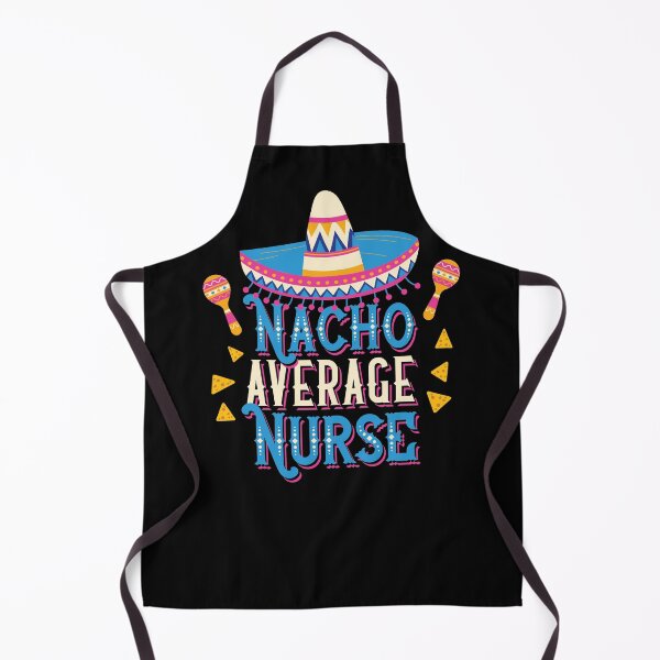 Item preview, Nacho Average Nurse designed and sold by AdventureTee.