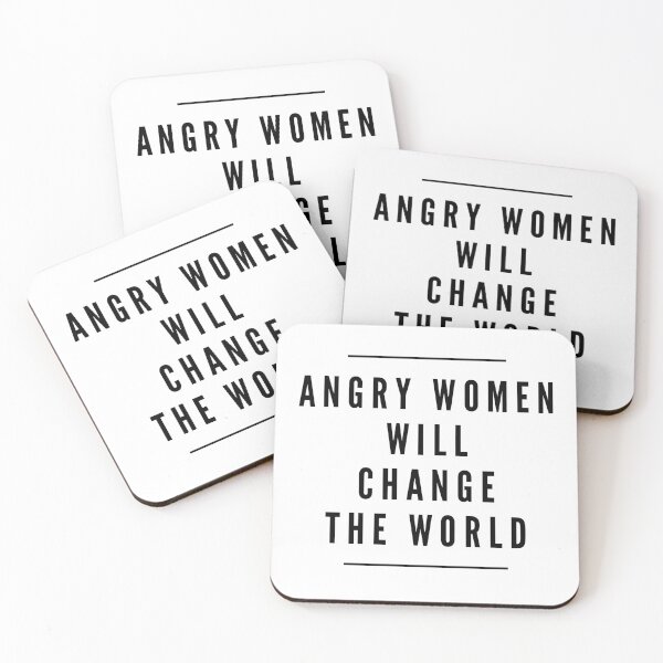 Item preview, Angry women will change the world | Black text designed and sold by TheTrueOne.