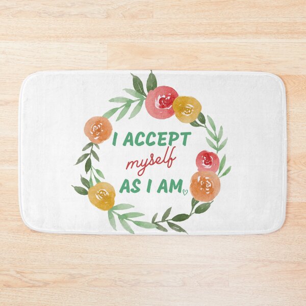 Item preview, I accept myself as I am designed and sold by Kayla-Growing.