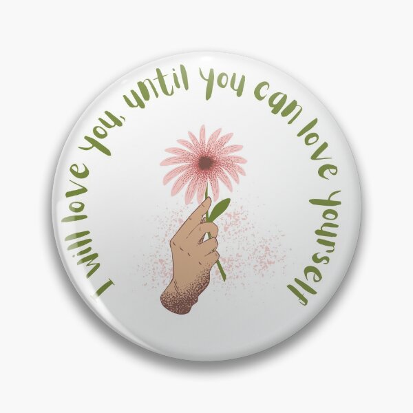 Item preview, Love you, until you love yourself designed and sold by Kayla-Growing.