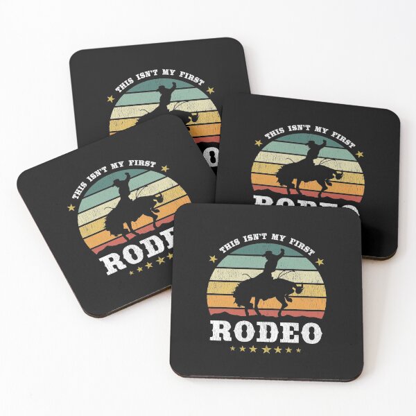 Item preview, This Isn't My First Rodeo, Western Rodeo Texan Retro Design designed and sold by Paul Foreman.