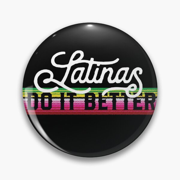 Item preview, Serape Latinas Do It Better designed and sold by TheCraftyDrunkCo.