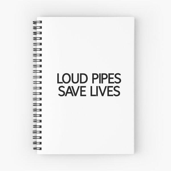 Item preview, Loud Pipes Save Lives designed and sold by askarne.