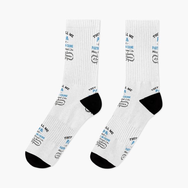 Item preview, They Call Me Papa Because Partner In Crime Makes Me Sound Like A Bad Influence designed and sold by designisthelife.