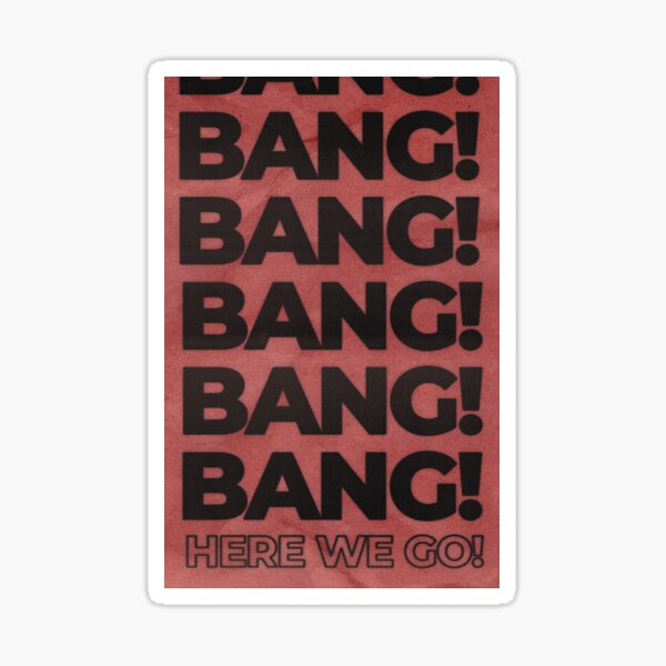 Item preview, ajr bang inspired designed and sold by whoevenisemily.