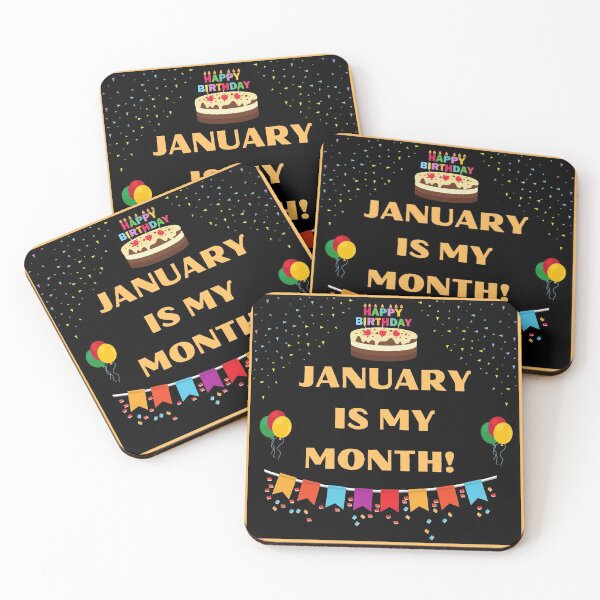 Item preview, JANUARY IS MY BIRTHDAY MONTH  designed and sold by HappinessWorld.