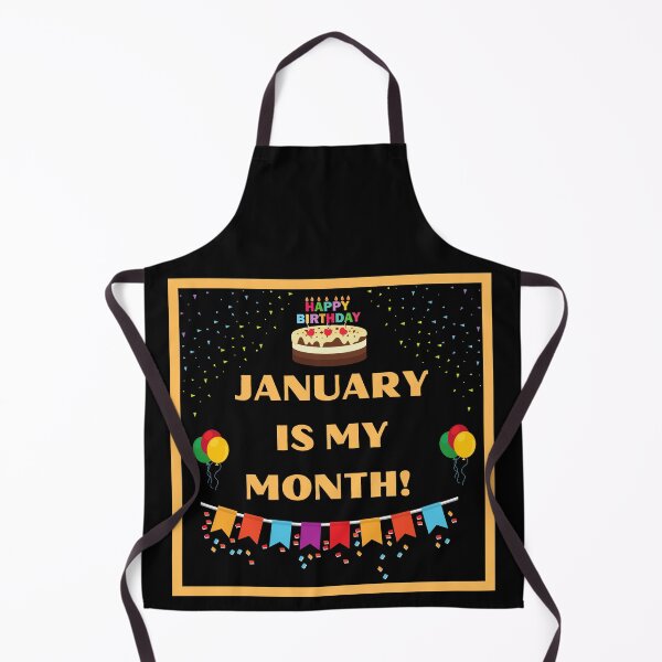 Item preview, JANUARY IS MY BIRTHDAY MONTH designed and sold by HappinessWorld.