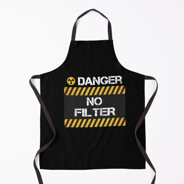 Item preview, Danger no filter: Caution i have no filter designed and sold by designisthelife.