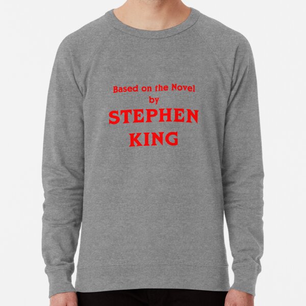 Based on the Novel by Stephen King Lightweight Sweatshirt
