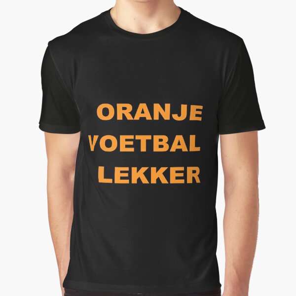 plastic Maladroit hoofd Voetbal Oranje Lekker" Graphic T-Shirt for Sale by MicTraumstein | Redbubble