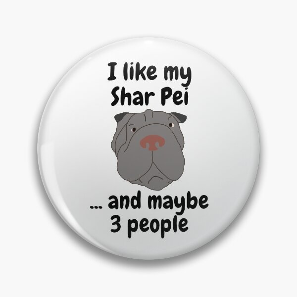 Item preview, I Like My Grey Shar Pei designed and sold by Nichestalgia.