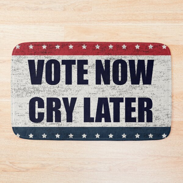 Item preview, Vote Now, Cry Later designed and sold by xeenomania.