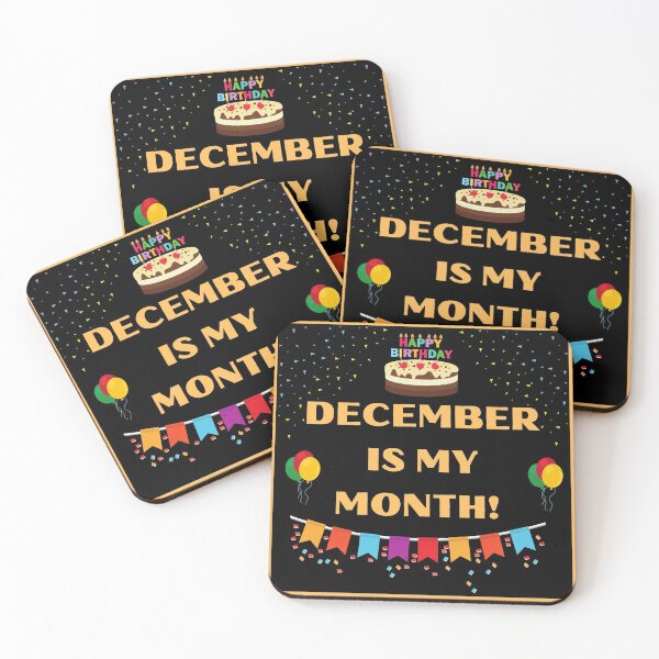 Item preview, DECEMBER IS MY BIRTHDAY MONTH  designed and sold by HappinessWorld.