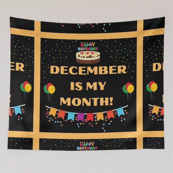 Item preview, DECEMBER IS MY BIRTHDAY MONTH  designed and sold by HappinessWorld.