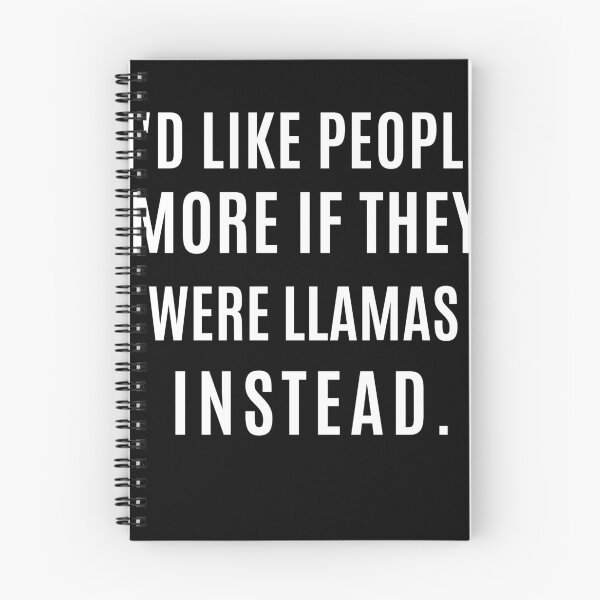 Item preview,    I'd like people more if they were llamas instead. designed and sold by RanirO.