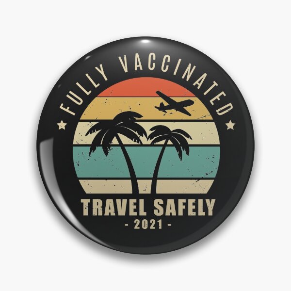 Item preview, Fully Vaccinated 2021- Travel Safely - I'm Vaccinated designed and sold by sunnyhou.