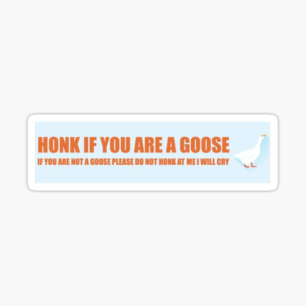 "Goose Bumper Sticker" Sticker By Kgstephens | Redbubble