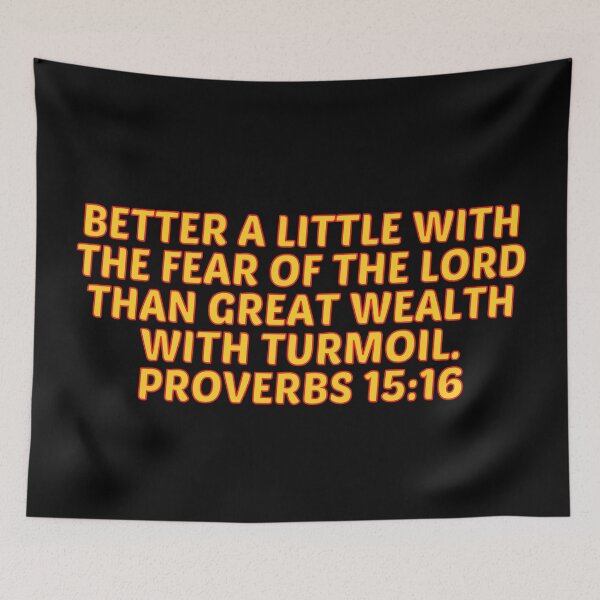 Item preview, Bible Verse Proverbs 15:16 designed and sold by Prayingwarrior.