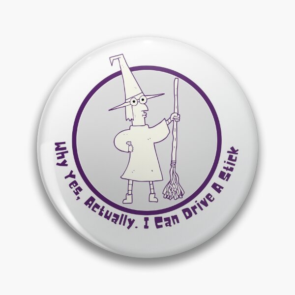 Item preview, Why Yes Actually I Can Drive A Stick - Witchy - Broom designed and sold by Live2211.