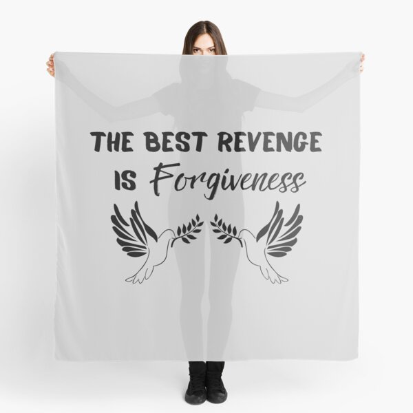Item preview, The Best Revenge Is Forgiveness: Gray Selection designed and sold by Intuitive Engines Apparel Co..