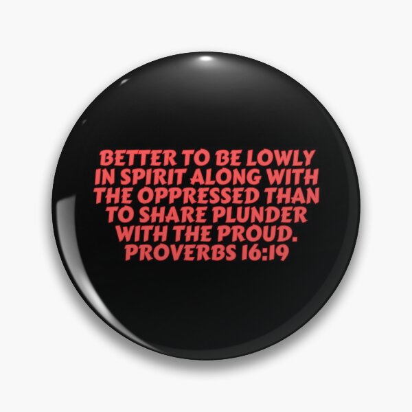 Item preview, Bible Verse Proverbs 16:19 designed and sold by Prayingwarrior.