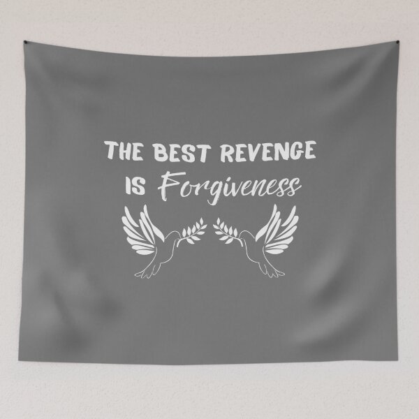Item preview, The Best Revenge Is Forgiveness: Dark Gray Selection designed and sold by Intuitive Engines Apparel Co..