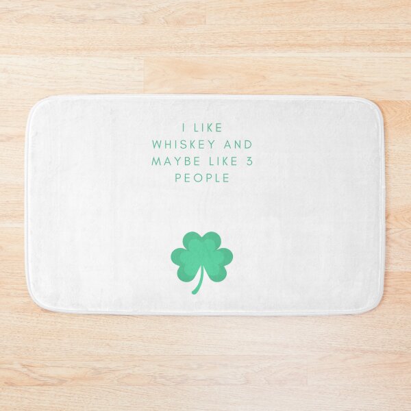 Item preview, I Like Whiskey And Maybe Like 3 People designed and sold by jpremiumdesigns.