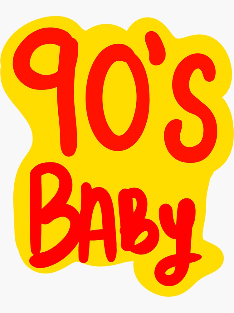 90's Baby