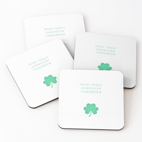 Item preview, Irish Today Hungover Tomorrow designed and sold by jpremiumdesigns.
