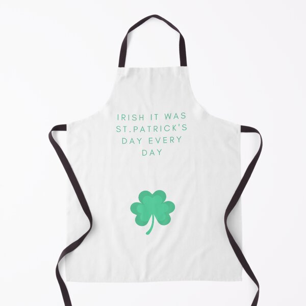Item preview, Irish It Was St.Patrick's Day Every Day designed and sold by jpremiumdesigns.