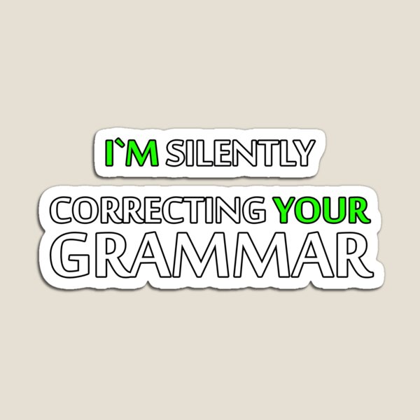 Item preview, Womens Silently Correcting Your Grammar Funny  designed and sold by iSalem.