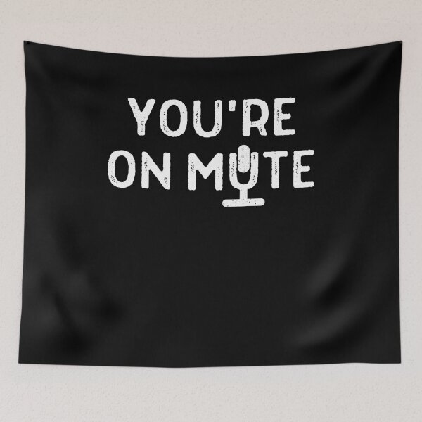 Item preview, Retro You're On Mute - Funny Gift designed and sold by Anton Ashraf.