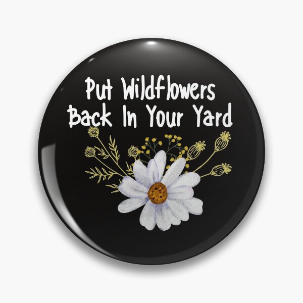 Item preview, Put Wildflowers Back In Your Yard Design designed and sold by EarthArtDesigns.