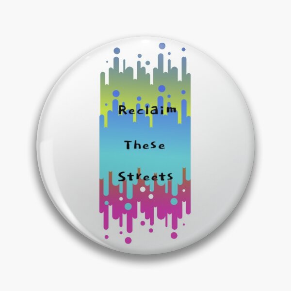 Item preview, Reclaim These Streets. designed and sold by Casian-99.
