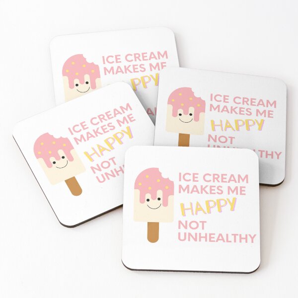 Item preview, Ice cream makes me happy (not unhealthy) designed and sold by Kayla-Growing.