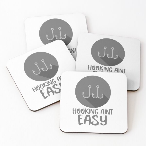 Item preview, HOOKING AINT EASY designed and sold by PTree1.