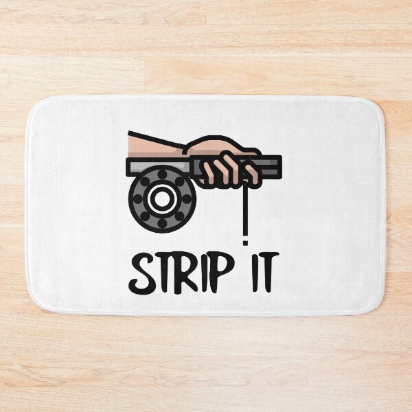 Item preview, STRIP IT designed and sold by PTree1.