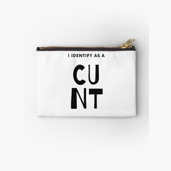 Item preview, I Identify As A CUNT designed and sold by RudeThings.