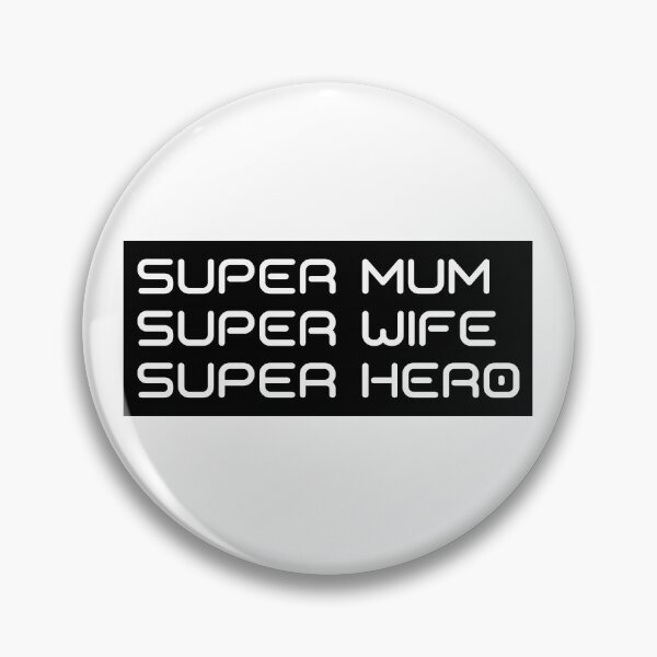 Item preview, Super Mum, Super Wife, Super Hero. Funny Mum Life Design.  designed and sold by That Cheeky Tee.