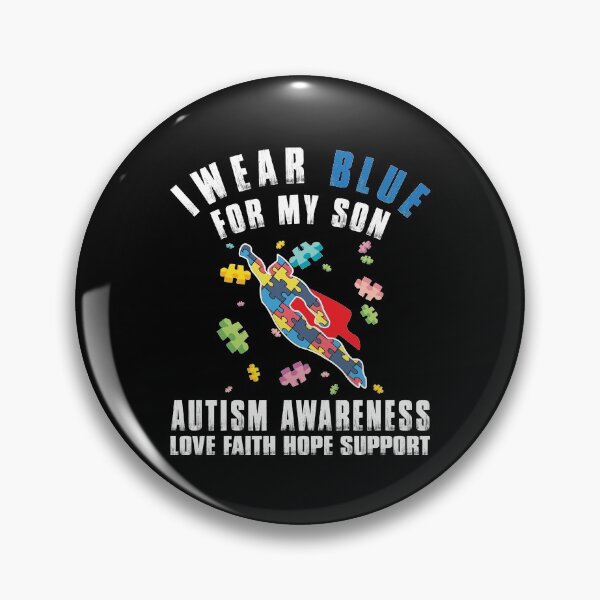 Item preview, I WEAR BLUE FOR MY SON AUTISM AWARENESS DAD MOM WOMEN MEN T-SHIRT designed and sold by bigerdan.